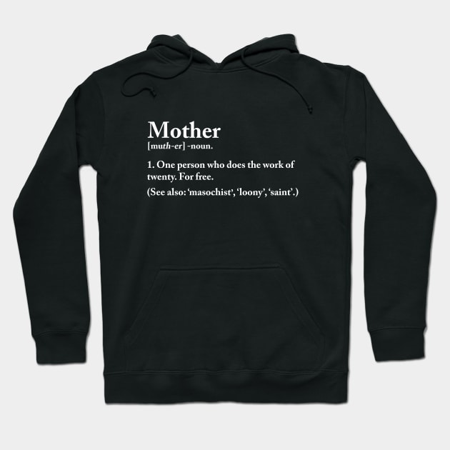 Mother Definition Hoodie by sewwani